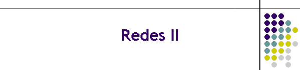 Redes II